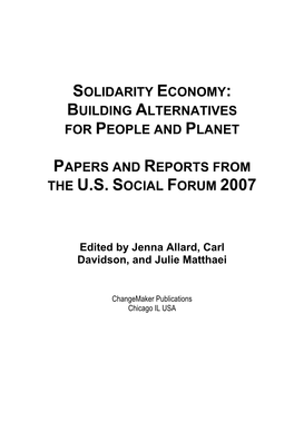 Solidarity Economy: Building Alternatives for People and Planet