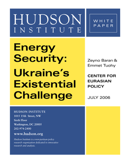 Energy Security: Ukraine's Existential Challenge