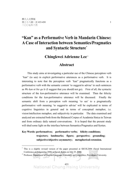 “Kan” As a Performative Verb in Mandarin Chinese: a Case of Interaction Between Semantics/Pragmatics and Syntactic Structure*