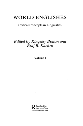 WORLD ENGLISHES Critical Concepts in Linguistics