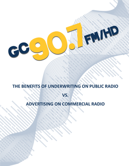 The Benefits of Underwriting on Public Radio VS. Advertising On