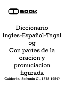 Diccionario Ingles-Español-Tagalog Con Partes De La Oracion Y