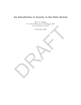 An Introduction to Gravity in the Solar System