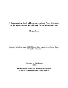 A Comparative Study of Late-Successional Plant Strategies in the Yosemite and Wind River Forest Dynamics Plots