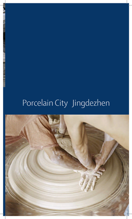 Porcelain City Jingdezhen