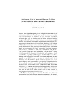 Stoking the Heart of (A Certain) Europe: Crafting Hybrid Identities in the Ukraine-EU Borderlands