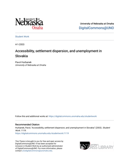 Accessibility, Settlement Dispersion, and Unemployment in Slovakia