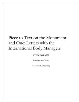 Piece to Text on the Monument and One: Letters with the International Body Managers