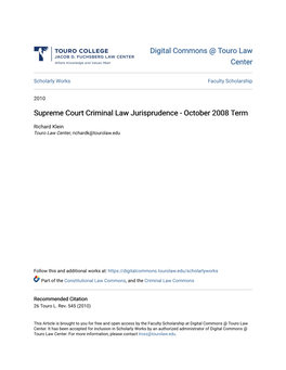 Supreme Court Criminal Law Jurisprudence - October 2008 Term