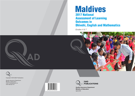 Maldives 2017 National Assessment of Learning Outcomes in Dhivehi, English and Mathematics Grades 4 & 7