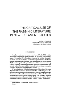 The Critical Use of the Rabbinic Literature in New Testament Studies