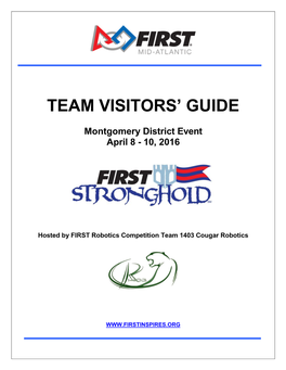 TEAM VISITORS' GUIDE Montgomery District Event April 8