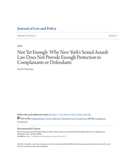 Why New York's Sexual Assault Law Does Not Provide Enough Protection to Complainants Or Defendants Nicolo Taormina