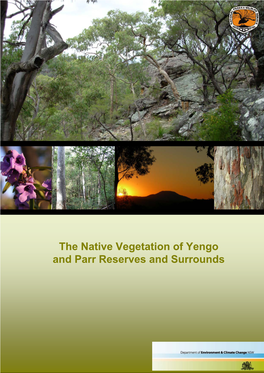 The Native Vegetation of Yengo and Parr Reserves and Surrounds