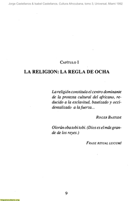 La Religión: La Regla De Ocha