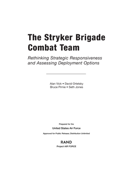 The Stryker Brigade Combat Team: Rethinking Strategic