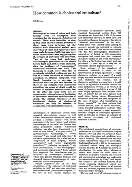 How Common Is Cholesterol Embolism? J Clin Pathol: First Published As 10.1136/Jcp.44.10.859 on 1 October 1991