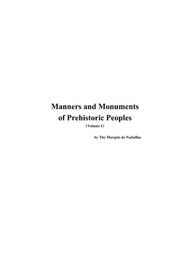 Manners and Monuments of Prehistoric Peoples （Volume I）
