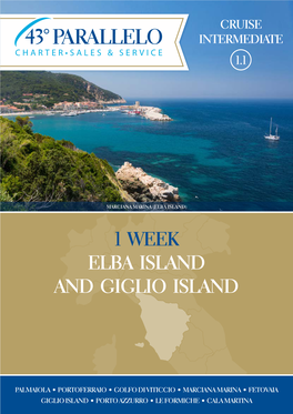1 Week Elba Island and Giglio Island