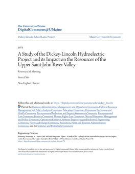 A Study of the Dickey-Lincoln Hydroelectric Project and Its Impact on the Resources of the Upper Saint John River Valley Rosemary M