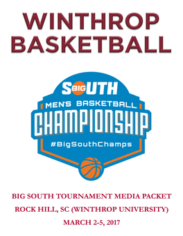Big South Tournament Media Packet Rock Hill, Sc
