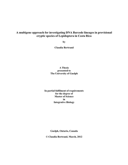 A Multigene Approach for Investigating DNA Barcode Lineages in Provisional Cryptic Species of Lepidoptera in Costa Rica