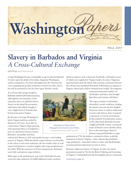 FALL 2017 Slavery in Barbados and Virginia a Cross-Cultural Exchange