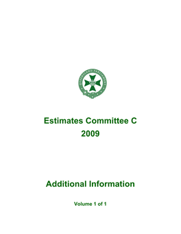 Estimates Committee C 2009 Additional Information