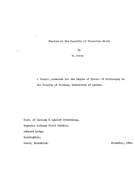 Studies on the Coccidia of Passerine Birds by M. Anwar a Thesis Presented for the Degree of Doctor of Philosophy in the Faculty