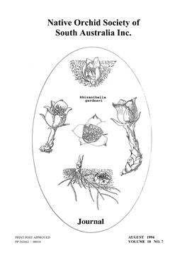 Native Orchid Society of South Australia Inc August 1994 Vol. 18. No. 7 Journal