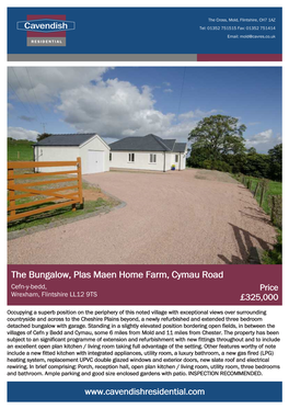 The Bungalow, Plas Maen Home Farm, Cymau Road Cefn-Y-Bedd, Price Wrexham, Flintshire LL12 9TS £325,000