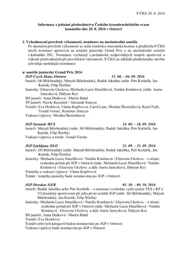 Informace Z Jednání Předsednictva Českého Krasobruslařského Svazu Konaného Dne 20