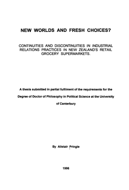 Continuties and Discontinuities in Industrial Relations Practices in New