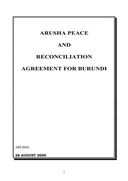 Arusha Peace and Reconciliation Agreement for Burundi