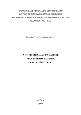 A Interiorização Da Capital Pela Estrada De Ferro Sul Do Espírito Santo