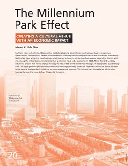 The Millennium Park Effect CREATING a CULTURAL VENUE with an ECONOMIC IMPACT