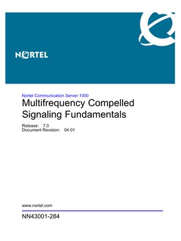 Multifrequency Compelled Signaling Fundamentals Release: 7.0 Document Revision: 04.01