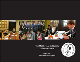 The Matthew A. Calderone Administration