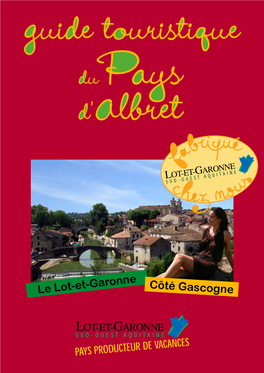 Le Lot-Et-Garonnecôté Gascogne