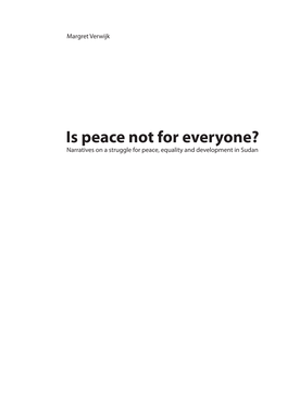 Narratives on a Struggle for Peace, Equality and Development in Sudan ISBN: 978 - 94 - 6169 - 220 - 7