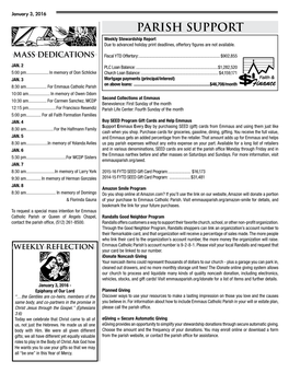 PARISH SUPPORT Weekly Stewardship Report Due to Advanced Holiday Print Deadlines, Offertory Figures Are Not Available