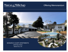 MONARCH COURT APARTMENTS 2230 Alice Street Santa Cruz, CA NON - ENDORSEMENT and DISCLAIMER NOTICE