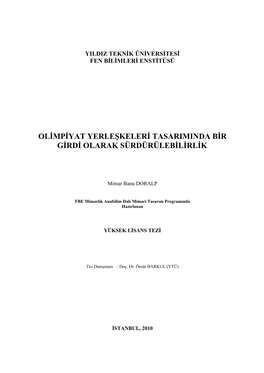 Olimpiyat Yerleşkeleri Tasarımında Bir Girdi Olarak Sürdürülebilirlik