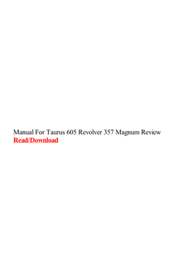 Manual for Taurus 605 Revolver 357 Magnum Review