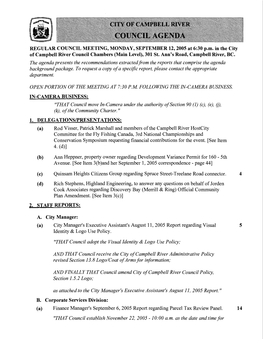 A. City Manager: (A) City Manager's Executive Assistant's August 11, 2005 Report Regarding Visual 5 Identity & Logo Use Policy