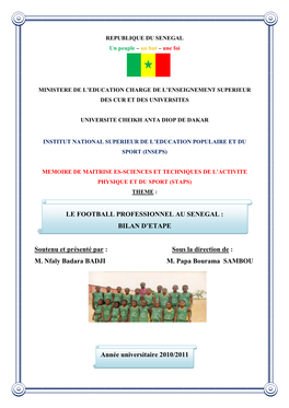 Le Football Professionnel Au Sénégal : Bilan D'étape