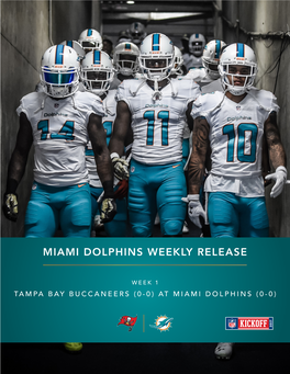 Miami Dolphins Weekly Release