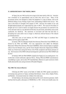 15. ARMED DECISION: the NORTH, 1988-91 in Tigray, the Year 1988 Was the Most Savage in the Entire History of the War. Atrocitie