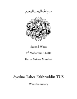 Syedna Taher Fakhruddin TUS Waaz Summary