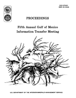 Proceedings Fifth Annual Gulf of Mexico Information Transfer Meeting